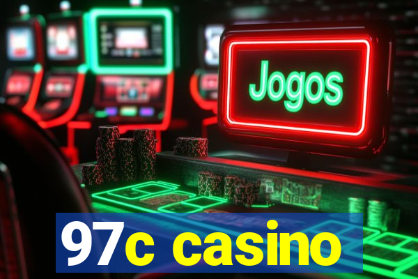 97c casino